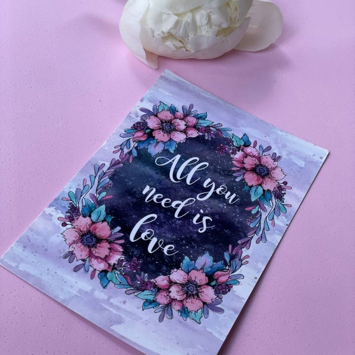 Открытка к букету "Все, что тебе нужно - это любовь" в Тольятти